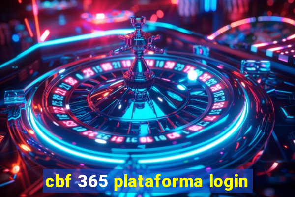 cbf 365 plataforma login