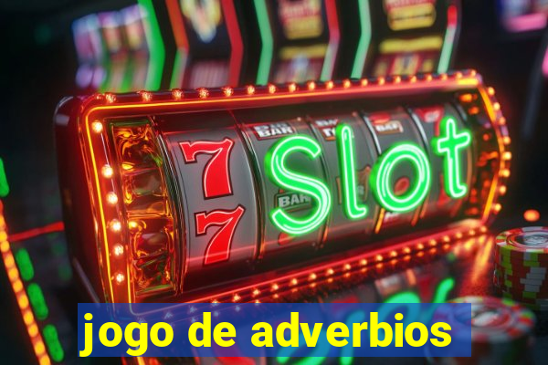 jogo de adverbios