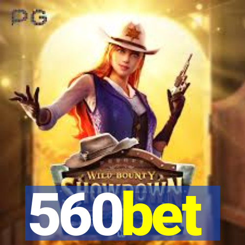 560bet