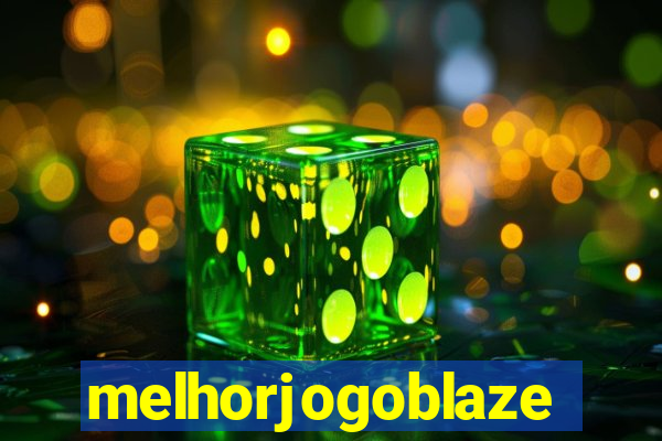 melhorjogoblaze