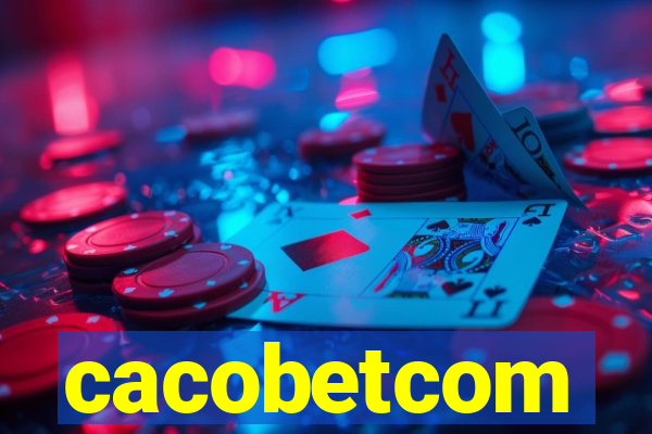 cacobetcom