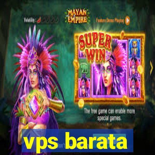 vps barata