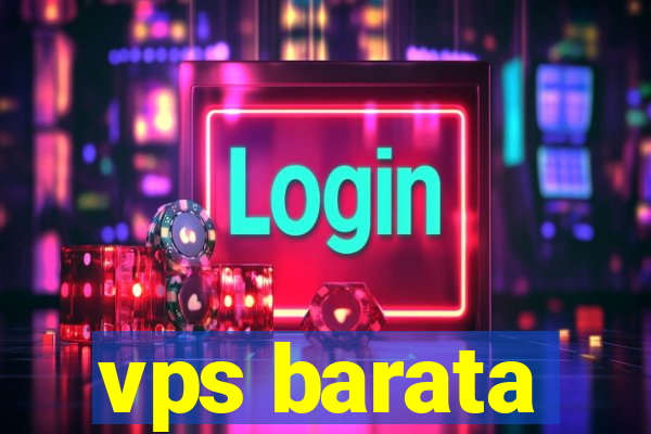 vps barata