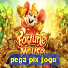 pega pix jogo