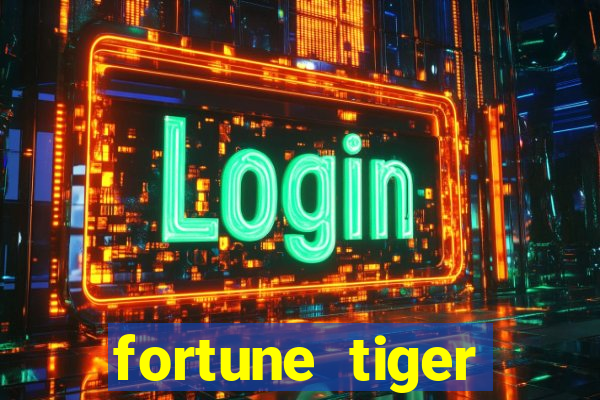 fortune tiger gratis teste
