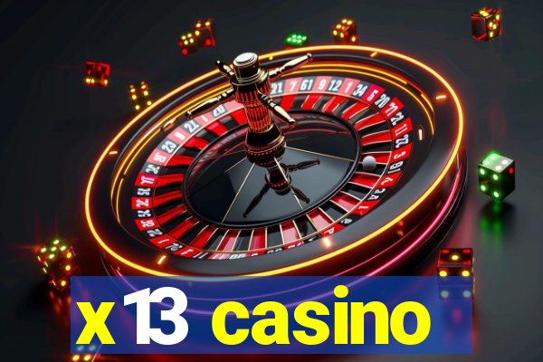 x13 casino