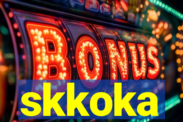 skkoka