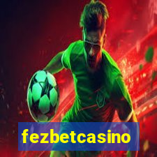 fezbetcasino