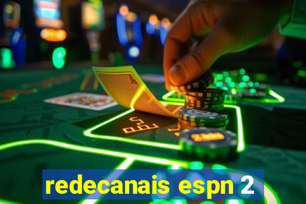 redecanais espn 2