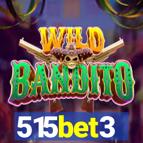 515bet3