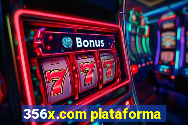 356x.com plataforma