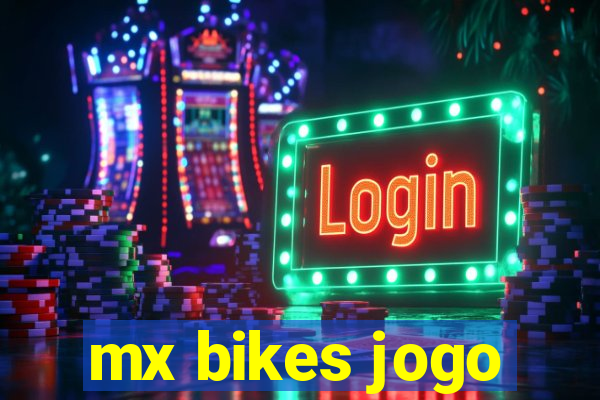 mx bikes jogo
