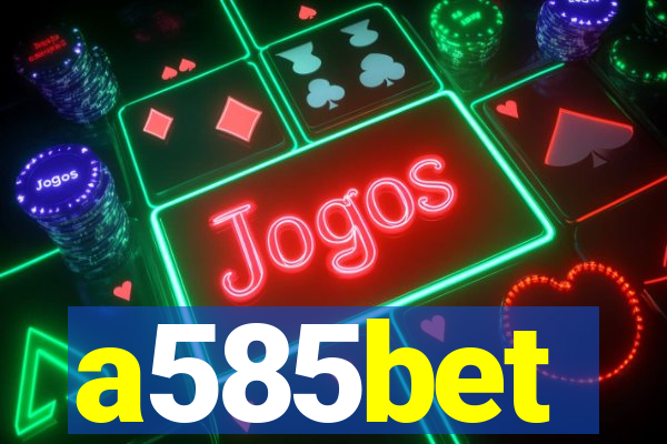 a585bet