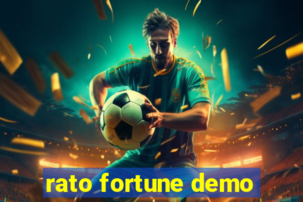 rato fortune demo