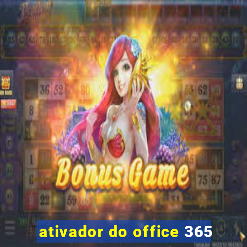 ativador do office 365