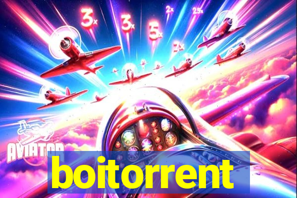 boitorrent