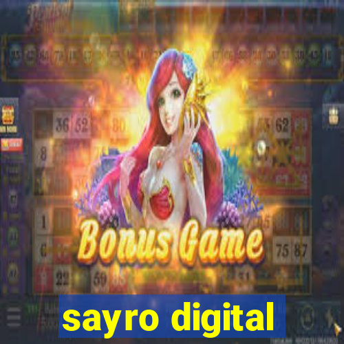 sayro digital