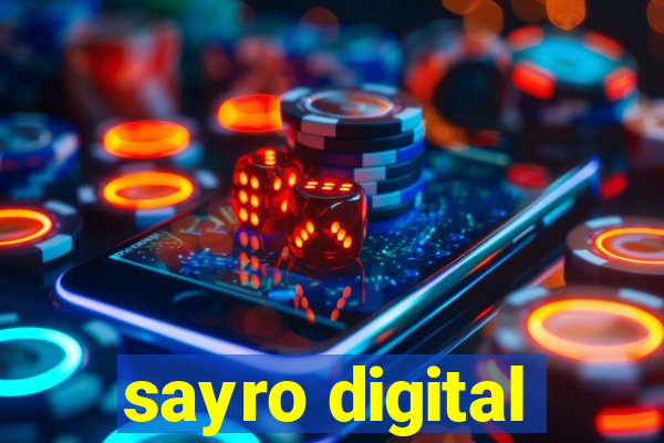 sayro digital