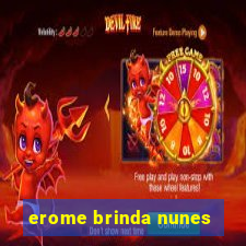 erome brinda nunes