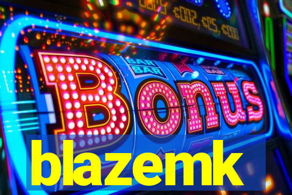 blazemk
