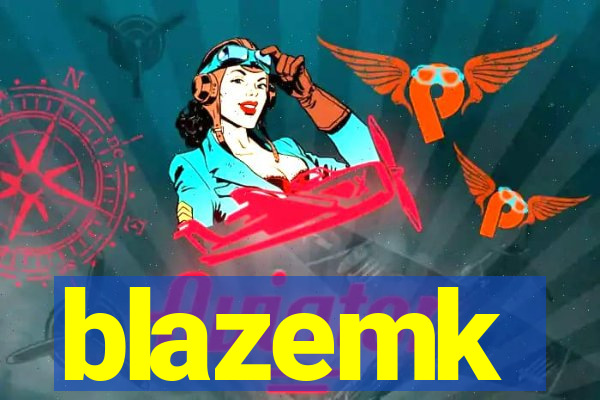 blazemk