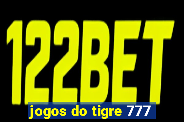 jogos do tigre 777