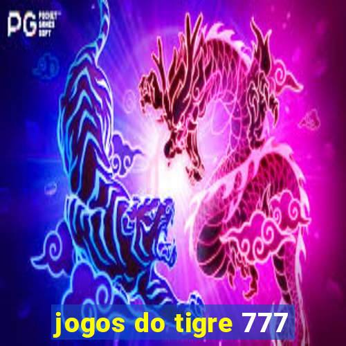 jogos do tigre 777