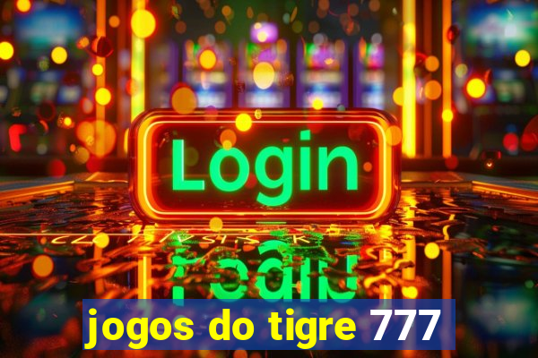 jogos do tigre 777