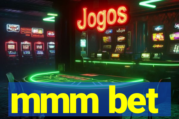 mmm bet