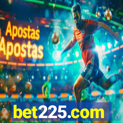 bet225.com