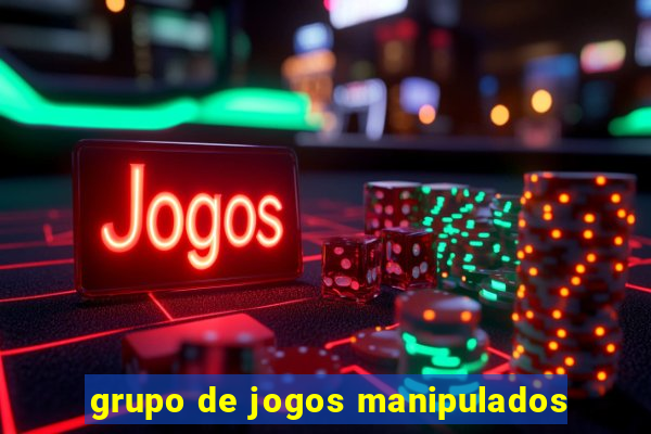 grupo de jogos manipulados
