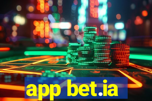 app bet.ia