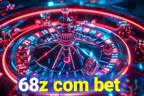 68z com bet