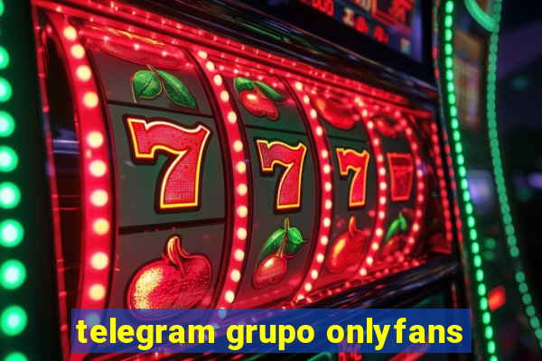 telegram grupo onlyfans