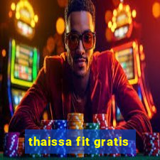 thaissa fit gratis