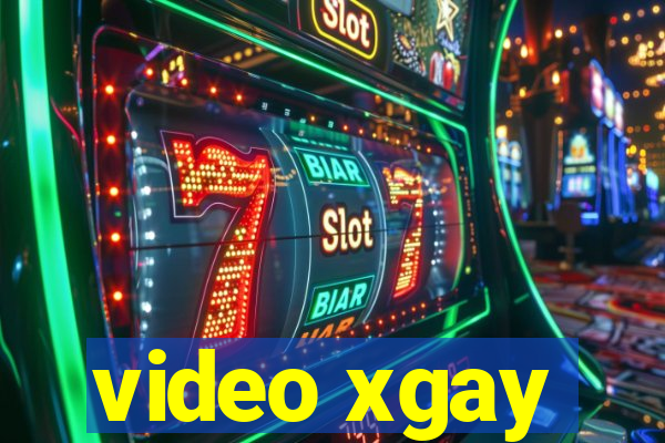 video xgay