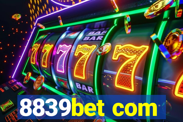 8839bet com