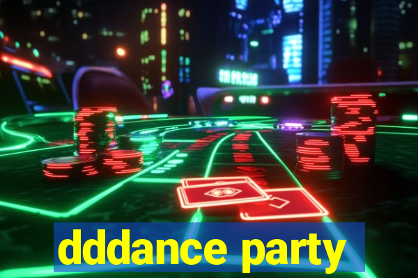 dddance party