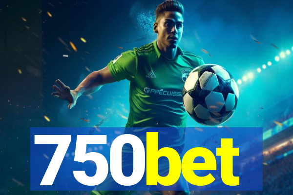 750bet