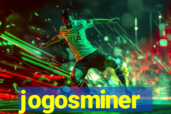 jogosminer