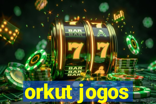 orkut jogos