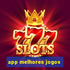 app melhores jogos