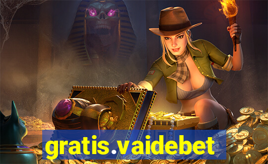 gratis.vaidebet
