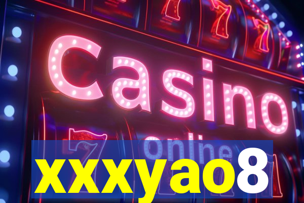 xxxyao8
