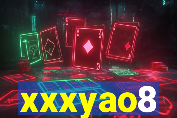 xxxyao8