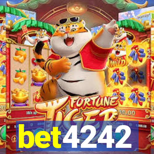 bet4242