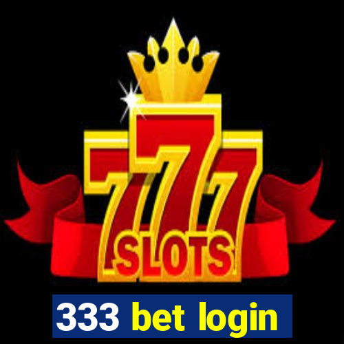 333 bet login