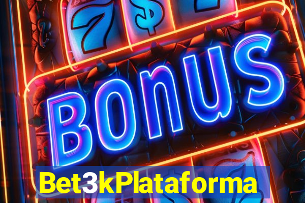 Bet3kPlataforma
