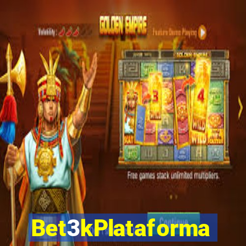 Bet3kPlataforma