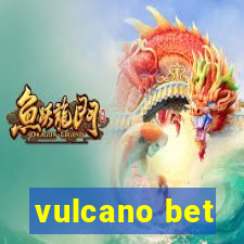 vulcano bet